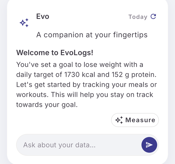 The Evo card on Home with a welcome message, a Measure chip and the field "Ask about your data…"