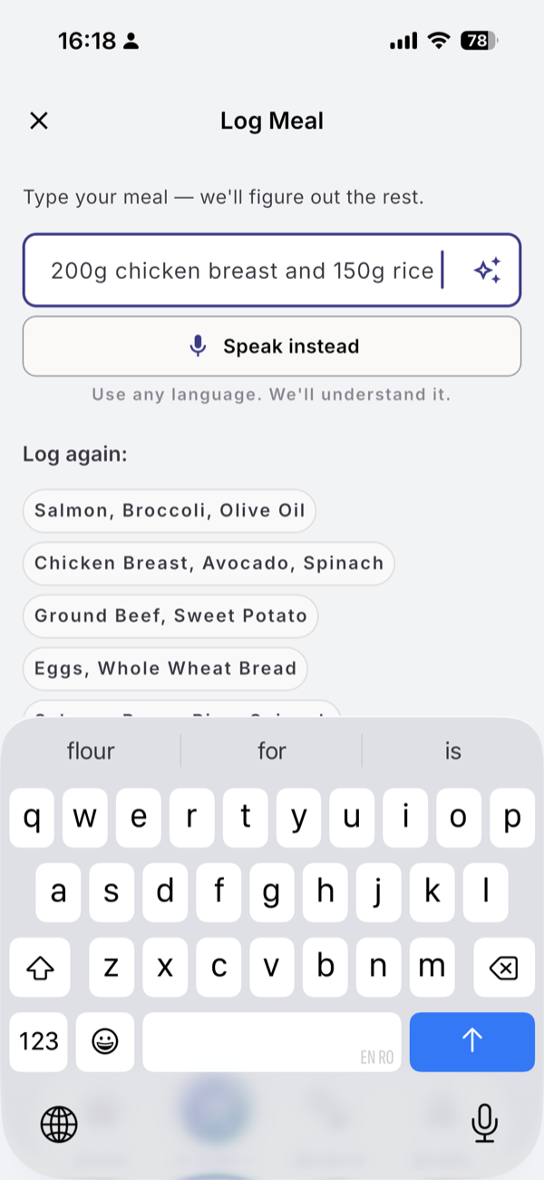 The Log Meal screen with 200g chicken breast and 150g rice typed, a Speak instead button and a Log again list