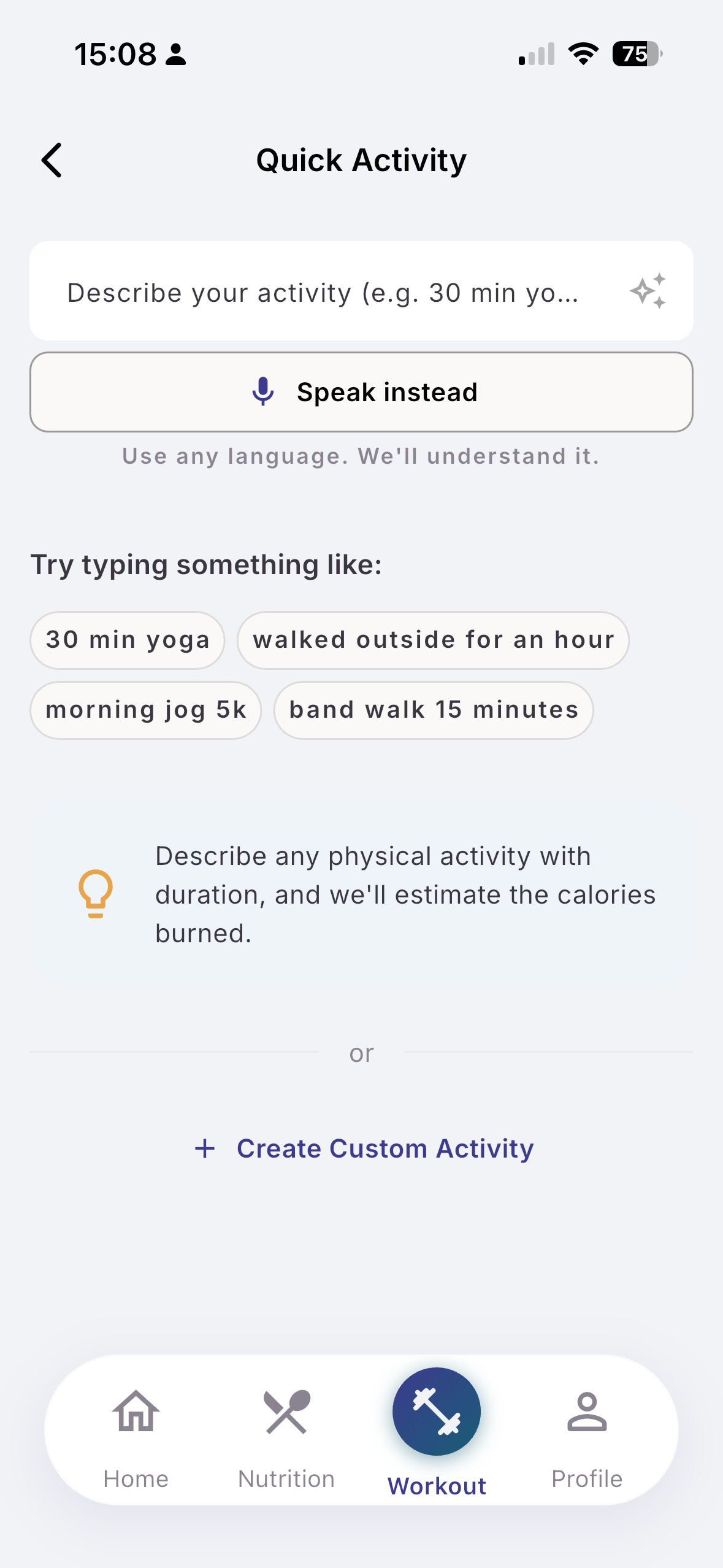 Quick activity logging on the workout screen